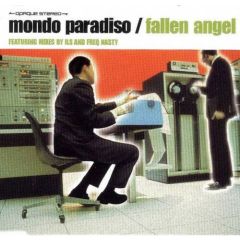 Mondo Paradiso - Mondo Paradiso - Fallen Angel - Opaque Stereo