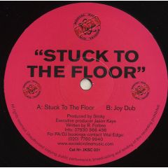 Sticky - Sticky - Stuck To The Floor / Joy Dub - Social Circles
