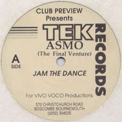 Asmo - Asmo - Jam The Dance / Music Please - TEK