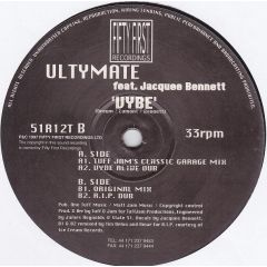 Ultymate Ft Jacquee Bennett - Ultymate Ft Jacquee Bennett - Vybe - Fifty First