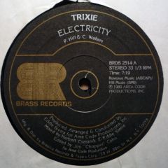 Trixie - Trixie - Electricity - Brass Records