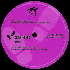 David Howard - David Howard - In The Fast Lane EP - Side Steppers