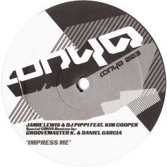 Jamie Lewis & DJ Pippi Feat. Kim Cooper - Jamie Lewis & DJ Pippi Feat. Kim Cooper - Impress Me - Conya