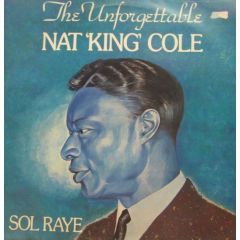 Sol Raye - Sol Raye - The Unforgettable Nat "King" Cole - Damont Records