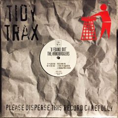 The Handbaggers - The Handbaggers - U Found Out - Tidy Trax
