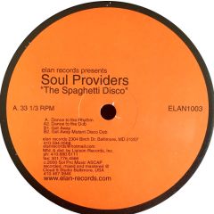 Soul Providers - Soul Providers - The Spaghetti Disco - Elan Records
