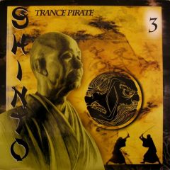 Trance Pirate - Trance Pirate - Shinto - Shinto