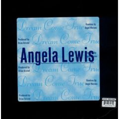 Angela Lewis - Angela Lewis - Dream Come True - Groovilicious
