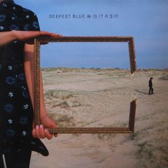 Deepest Blue - Is It A Sin (Disc 1) (Remixes) - Open