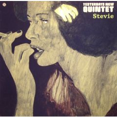 Yesterdays New Quintet - Yesterdays New Quintet - Stevie - Stones Throw Records