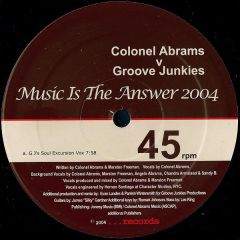 Colonel Abrams V Groove Junkies - Colonel Abrams V Groove Junkies - Music Is The Answer 2004 - Dotdotdot Records