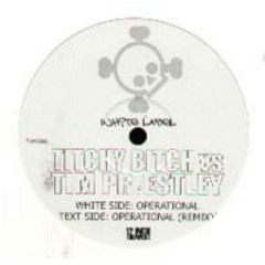 Titchy Bitch Vs Tim Priestley - Titchy Bitch Vs Tim Priestley - Operational - 12 Inch Thumpers