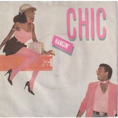 Chic - Chic - Hangin - Atlantic