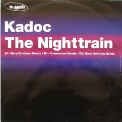 Kadoc - Kadoc - The Nightrain 2004 - Nukleuz