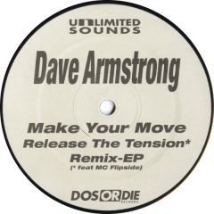 Dave Armstrong - Dave Armstrong - Make Your Move / Release The Tension - Unlimited Sounds