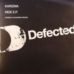 Karizma - Karizma - Ride EP - Defected