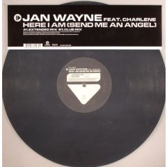 Jan Wayne Feat Charlene - Jan Wayne Feat Charlene - Here I Am (Send Me An Angel) - Kontor