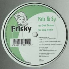 Kris & Sy - Kris & Sy - Get Down - Frisky