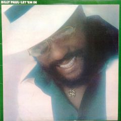 Billy Paul - Billy Paul - Let 'Em In - Philadelphia International Records