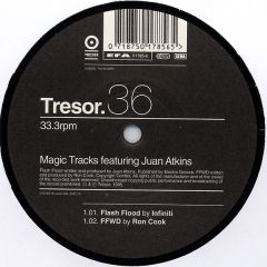 Magic Tracks Ft Juan Atkins - Magic Tracks Ft Juan Atkins - Flash Flood / Ffwd - Tresor