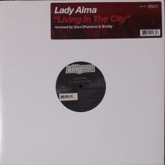 Lady Alma - Lady Alma - Living In The City - King Street