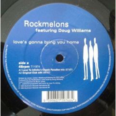 Rockmelons - Rockmelons - Love's Gonna Bring You Home - Mushroom