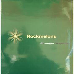 Rockmelons - Rockmelons - Stronger Together - Mushroom