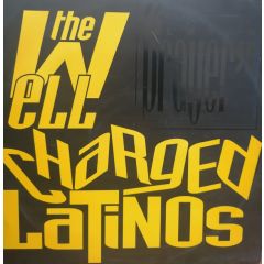 Well Charged Latinos - The Latin Prayer - Black Sunshine