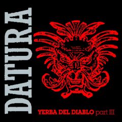 Datura - Datura - Yerba Del Diablo (Part III) - S.A.I.F.A.M. Classics
