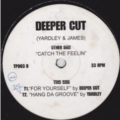 Deeper Cut - Deeper Cut - Catch The Feeling - Fifty First