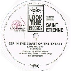 Saint Etienne - Saint Etienne - Eep In The Coast Of The Extasy - Look The Records