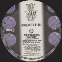 Project F.M. - Project F.M. - Chupacabras (Chupame!) - Groove Daddy Records