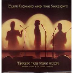 Cliff Richard And The Shadows - Cliff Richard And The Shadows - Thank You Very Much (Reunion Concert At The London Palladium) - EMI