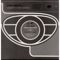 Juliet Roberts - Juliet Roberts - Caught In The Middle - Cooltempo