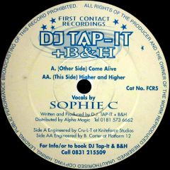 DJ Tap It & B&H - DJ Tap It & B&H - Come Alive - First Contact Recordings