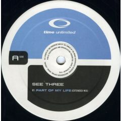 See Three - See Three - Part Of My Life - Time Unlimited
