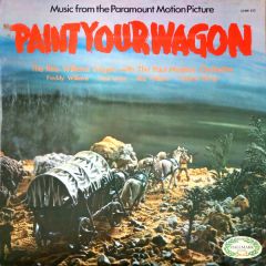 The Rita Williams Singers With The Paul Masters Or - The Rita Williams Singers With The Paul Masters Or - Music From The Paramount Motion Picture Paint Your Wagon - Hallmark Records