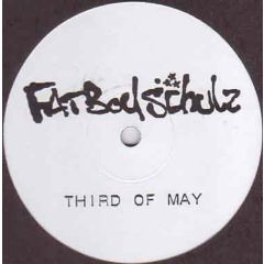 Fatboy Slim - Fatboy Slim - Third Of May - White