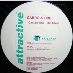 Gabro & Libe - Gabro & Libe - I Can Be This (Mixes) - Attractive
