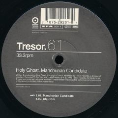 Holy Ghost - Holy Ghost - Manchurian Candidate - Tresor
