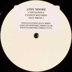 Andy Moore - Andy Moore - Contagious - Passion Test Press