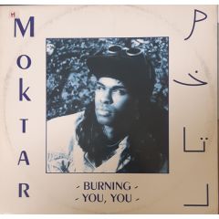 Moktar - Moktar - Burning / You, You - Out