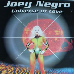 Joey Negro - Joey Negro - Universe Of Love - Virgin