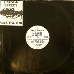 Wax Factor - Wax Factor - Cause - Ct Records