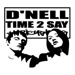 D'Nell - D'Nell - Time 2 Say - Furious Styles 2