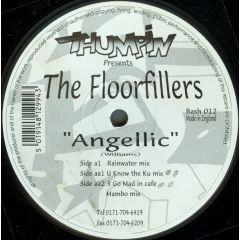The Floorfillers - The Floorfillers - Angellic - Thumpin Vinyl