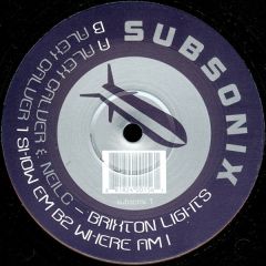 Alex Calver & Neil C - Alex Calver & Neil C - Brixton Lights - Subsonix