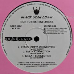 Black Star Liner - Black Star Liner - High Turkish Influence - Soundclash
