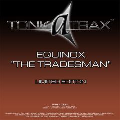 Equinox - Equinox - The Tradesman - Tonka