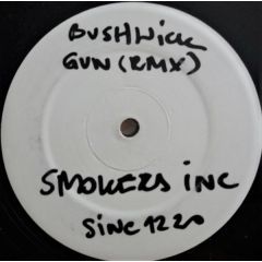Bushwick - Bushwick - Gun (Remix) - Smokers Inc